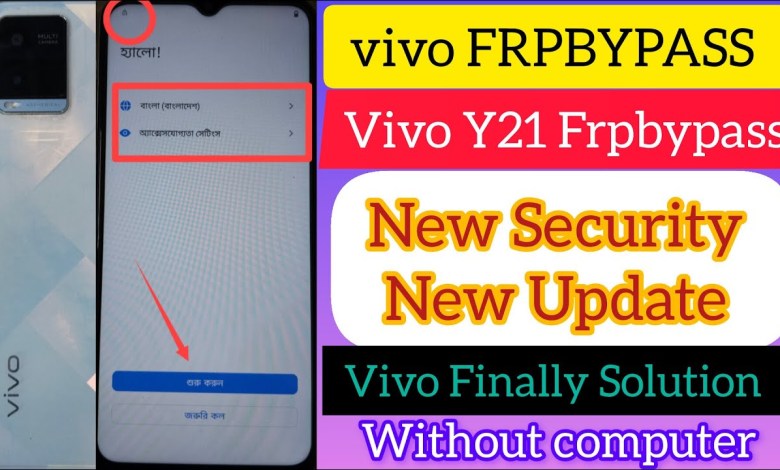 Unlock Google Account on Vivo Y21 with New Security Features Unlock Google Account on Vivo Y21 with New Security Features