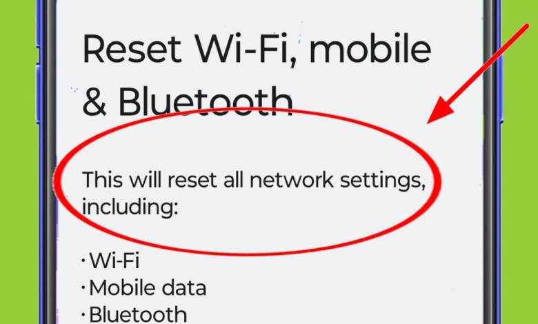 What is This will reset all network settings including What is This will reset all network settings including