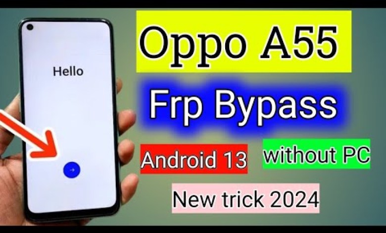 Oppo a55 frp bypass (CPH2325) Google account unlock Oppo a55 frp bypass (CPH2325) Google account unlock