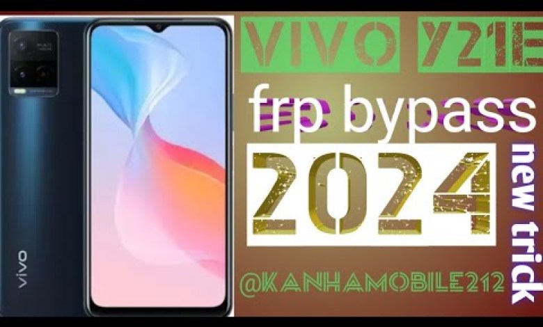 VIVO Y21 E FRP BYPASS || NEW TRICK || 2024 VIVO Y21 E FRP BYPASS || NEW TRICK || 2024