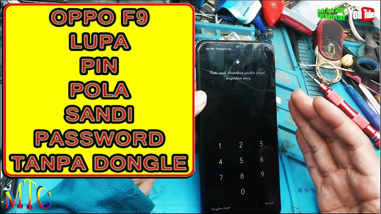 OPPO F9 FORGOT PASSWORD WITHOUT DONGLE,,,100% OPPO F9 FORGOT PASSWORD WITHOUT DONGLE,,,100%
