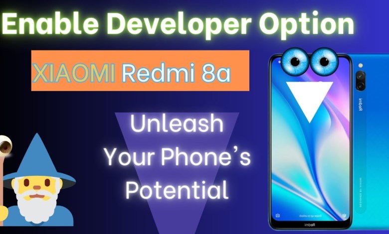How to enable developer options Xiaomi Redmi 8a How to enable developer options Xiaomi Redmi 8a