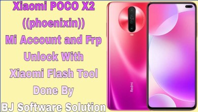 Xiaomi POCO X2 Mi Account and Frp ((phoenixin)) Unlock Xiaomi POCO X2 Mi Account and Frp ((phoenixin)) Unlock