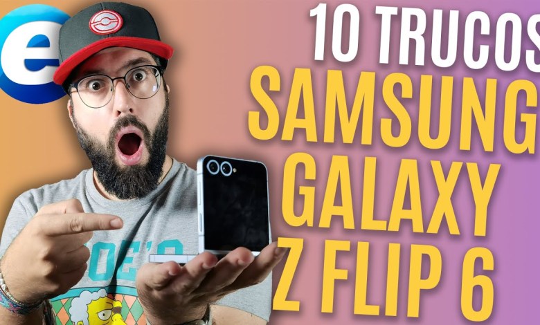 SAMSUNG GALAXY Z FLIP 6 TRICKS SAMSUNG GALAXY Z FLIP 6 TRICKS