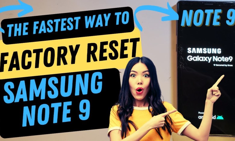 Samsung Galaxy Note 9 Factory Reset Hard Reset – This Samsung Galaxy Note 9 Factory Reset Hard Reset – This