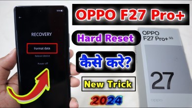 Oppo F27 Pro Plus 5G Hard Reset Oppo F27 Pro Plus 5G Hard Reset