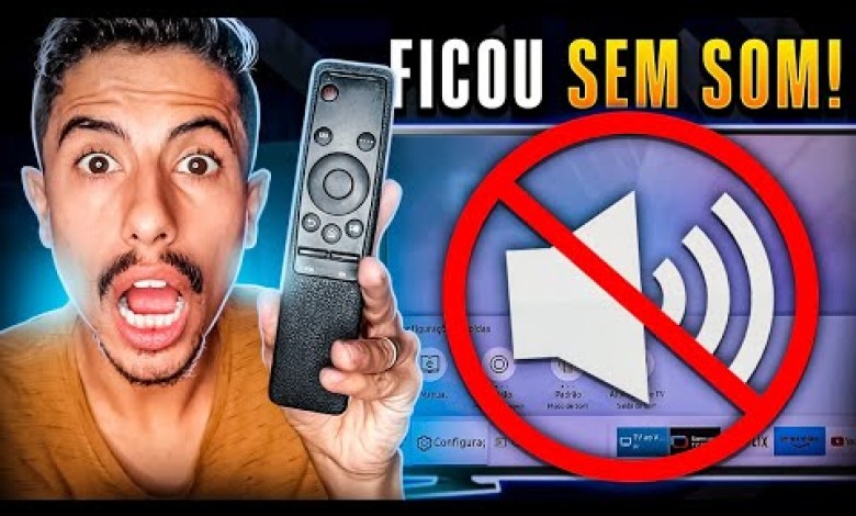 SAMSUNG SMART TV NO SOUND? LEARN TO SOLVE! SAMSUNG SMART TV NO SOUND? LEARN TO SOLVE!