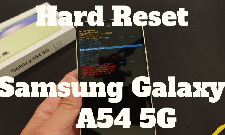 How To Hard Reset Samsung Galaxy A54 5G One UI 6 How To Hard Reset Samsung Galaxy A54 5G One UI 6