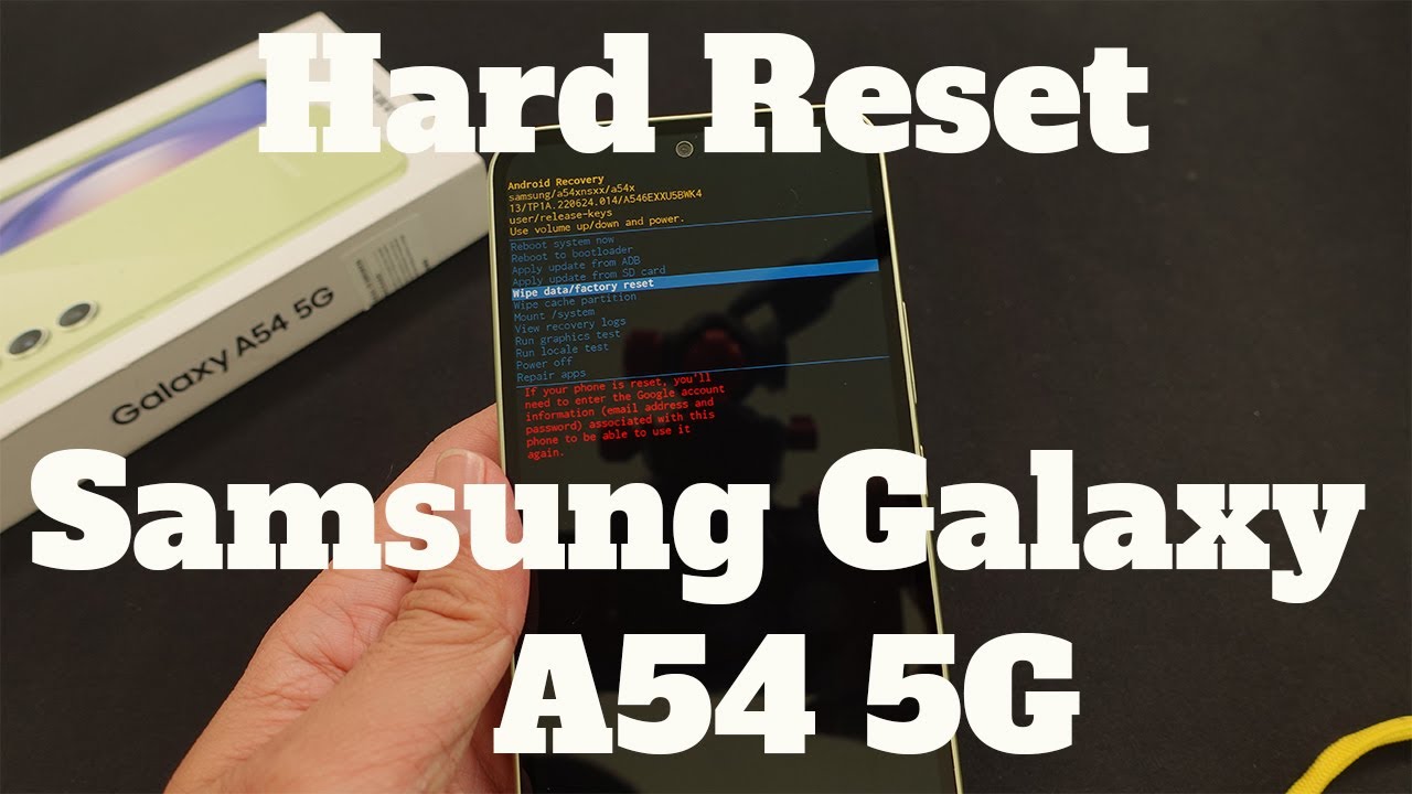 How To Hard Reset Samsung Galaxy A54 5G One UI 6 How To Hard Reset Samsung Galaxy A54 5G One UI 6