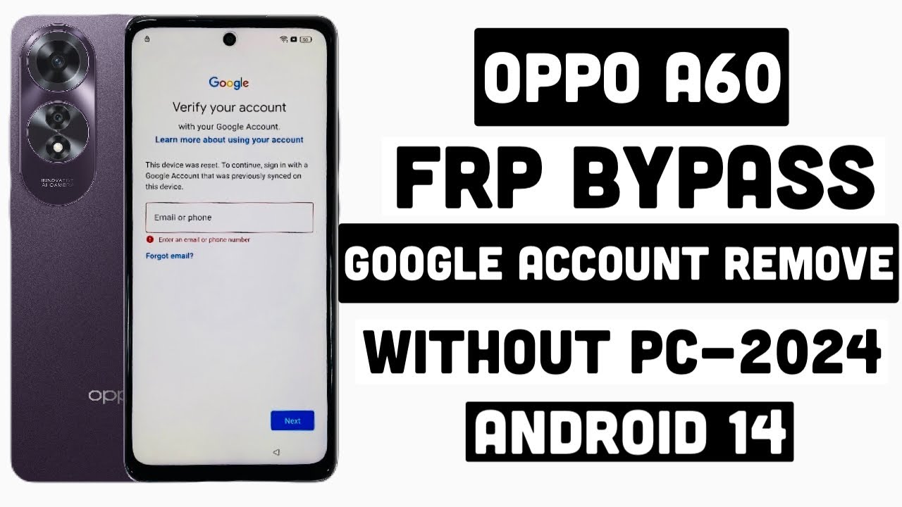 OPPO A60 Frp Bypass Android 14 Update 2024 | OPPO A60 OPPO A60 Frp Bypass Android 14 Update 2024 | OPPO A60