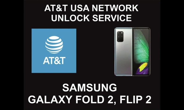 AT&T USA Remote Unlock Service, Samsung Fold 2, Flip 2 AT&T USA Remote Unlock Service, Samsung Fold 2, Flip 2