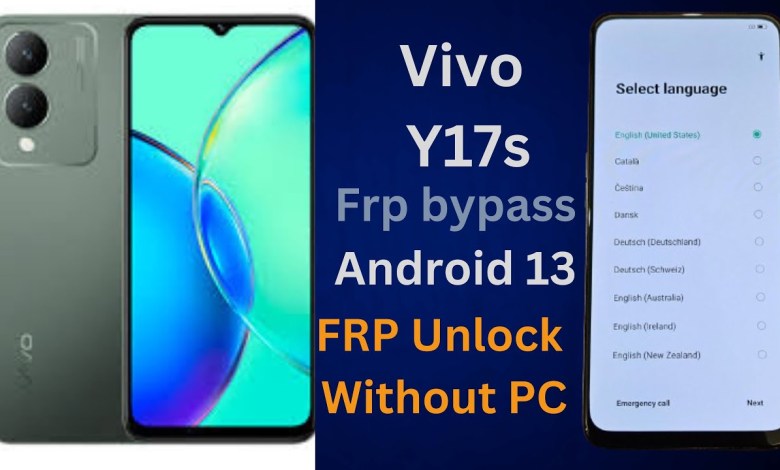 Android 13 Vivo Y17s Frp Bypass Unlock | Vivo Y17s Android 13 Vivo Y17s Frp Bypass Unlock | Vivo Y17s