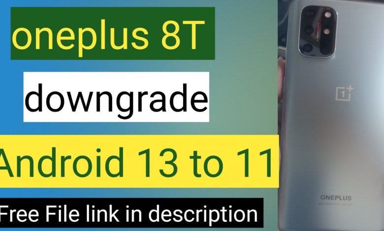 Oneplus 8t downgrade to android 11[ oneplus downgrade Oneplus 8t downgrade to android 11[ oneplus downgrade