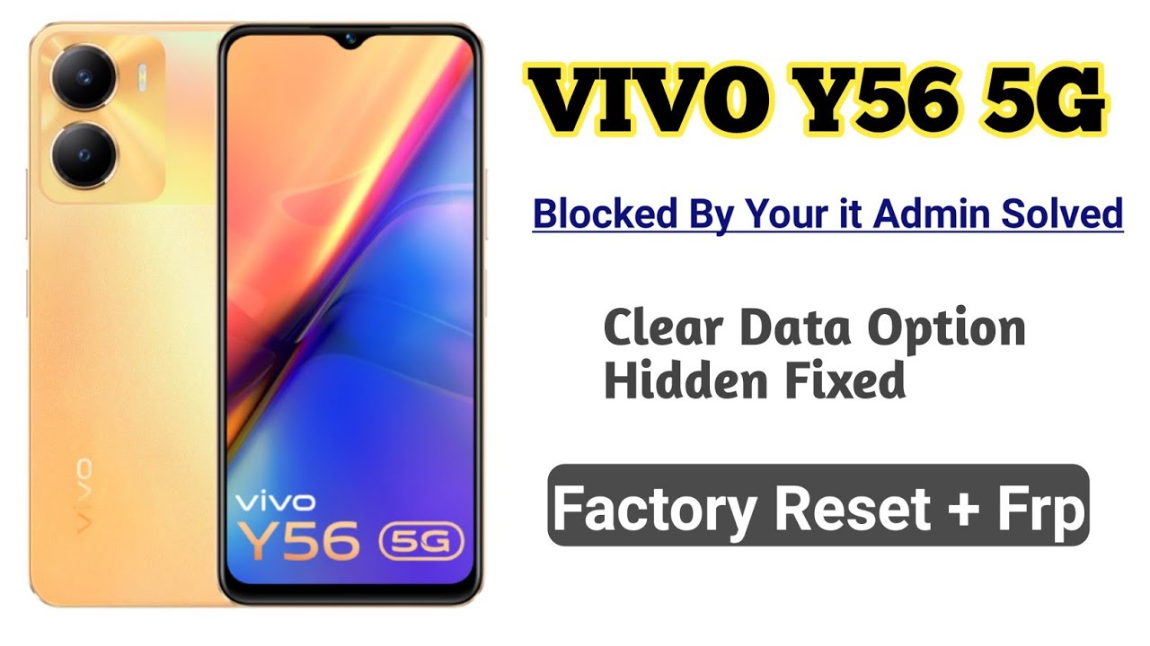 VIVO Y56 5G CLEAR DATA OPTION HIDDEN FIXED || VIVO VIVO Y56 5G CLEAR DATA OPTION HIDDEN FIXED || VIVO