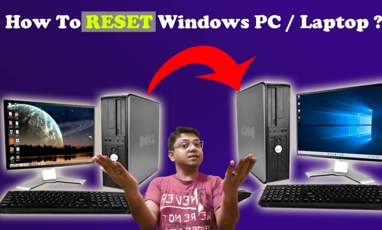 How To Do Factory Reset of Your Windows 10/ 11 How To Do Factory Reset of Your Windows 10/ 11