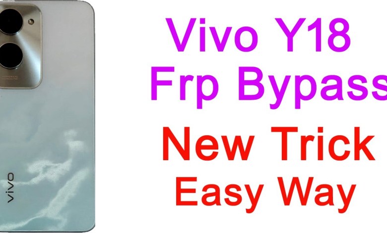 Unlocking Curiosity: How to Bypass FRP on Vivo Y18 Without a Computer! Unlocking Curiosity: How to Bypass FRP on Vivo Y18 Without a Computer!