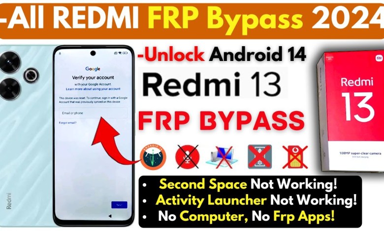-All Redmi FRP Bypass 2024 Without PC – REDMI 13 -All Redmi FRP Bypass 2024 Without PC – REDMI 13