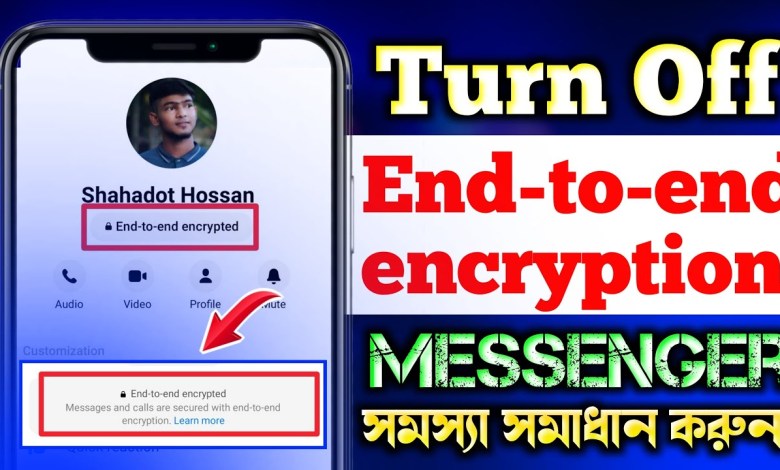 How to Turn Off End to End Encryption in Messenger |How How to Turn Off End to End Encryption in Messenger |How