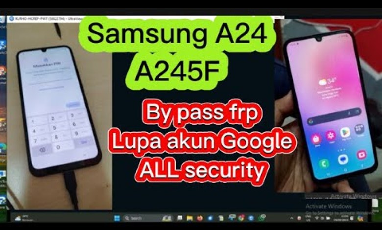 By pass frp Samsung A24 (A245) lupa akun Google New seg By pass frp Samsung A24 (A245) lupa akun Google New seg