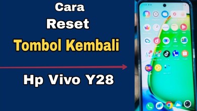 CARA RESET TOMBOL KEMBALI HP VIVO Y28 CARA RESET TOMBOL KEMBALI HP VIVO Y28