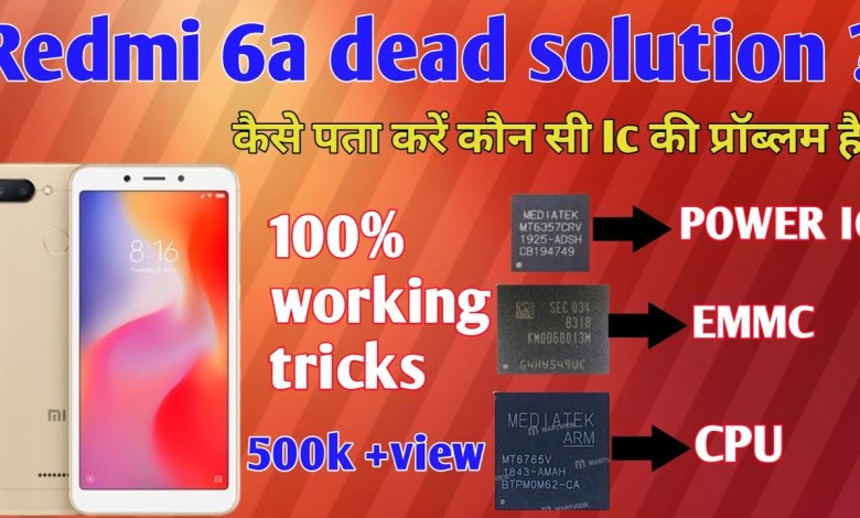 REDMI 6a dead Solution | How to know which IC? REDMI 6a dead Solution | How to know which IC?