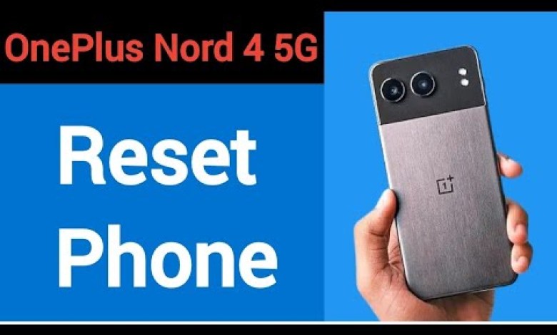 OnePlus Nord 4 5G me reset kaise karen, how to reset OnePlus Nord 4 5G me reset kaise karen, how to reset