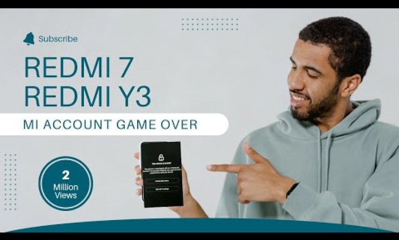 REDMI 7 MI ACCOUNT & FRP REMOVE || REDMI Y3 ACCOUNT REDMI 7 MI ACCOUNT & FRP REMOVE || REDMI Y3 ACCOUNT