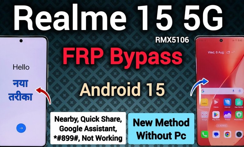 Unlocking the Secrets: Bypass FRP on Realme 15 5G (RMX5106) with Android 15 Nearby! Unlocking the Secrets: Bypass FRP on Realme 15 5G (RMX5106) with Android 15 Nearby!