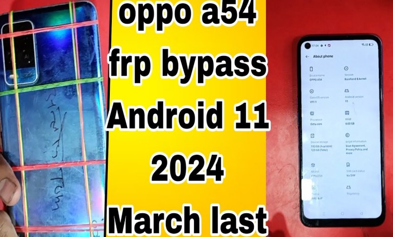 oppo a54 frp bypass Android 12 version 20/3/2024 oppo oppo a54 frp bypass Android 12 version 20/3/2024 oppo