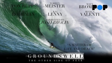 Ground Swell: The Other Side of Fear | Full Ground Swell: The Other Side of Fear | Full
