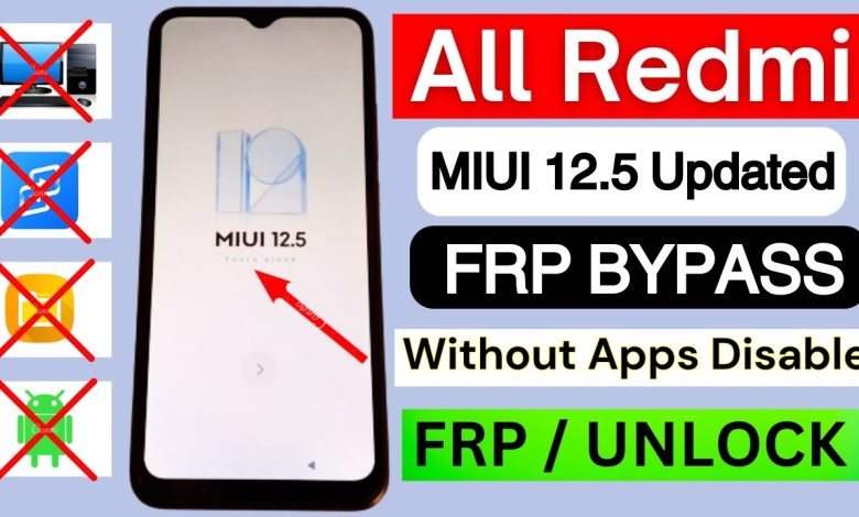 All Redmi MIUI 12.5 FRP Bypass | Android 11/12 | Google All Redmi MIUI 12.5 FRP Bypass | Android 11/12 | Google