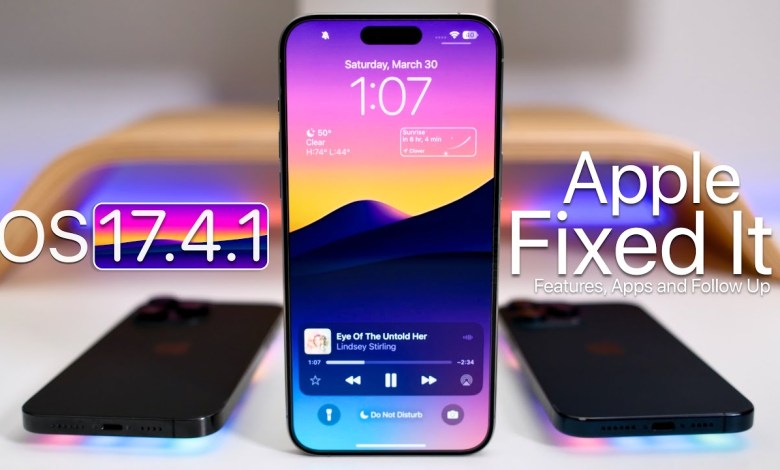 iOS 17.4.1 – Apple Fixed It! – Features, Apps and iOS 17.4.1 – Apple Fixed It! – Features, Apps and