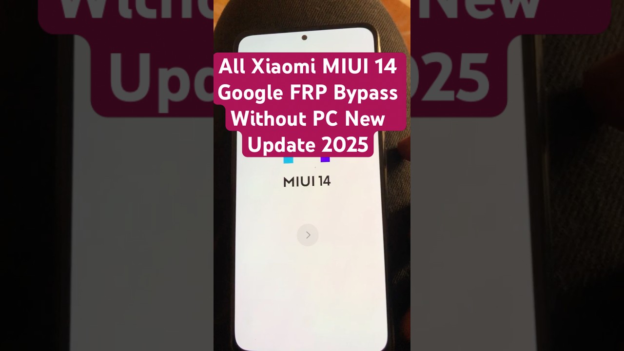 Unlocking Xiaomi MIUI 14 FRP: Discover the Latest Bypass Tricks—No PC Needed! Unlocking Xiaomi MIUI 14 FRP: Discover the Latest Bypass Tricks—No PC Needed!
