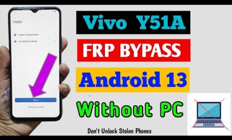 Unlock Vivo Y51A Frp Bypass on Android 13: Discover the Steps to Vivo v2031 Frp Unlock Unlock Vivo Y51A Frp Bypass on Android 13: Discover the Steps to Vivo v2031 Frp Unlock