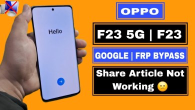 Discover why the OPPO F23 5G FRP Bypass Share Article is Not Working as expected! Discover why the OPPO F23 5G FRP Bypass Share Article is Not Working as expected!