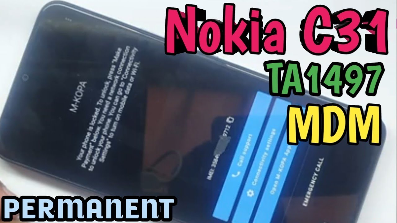 Nokia C31 MDM Remove File TA 1497 for All Tools Nokia C31 MDM Remove File TA 1497 for All Tools