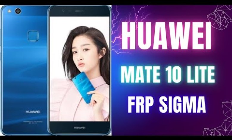 Huawei p 10 lite frp sigma | WAL LX1A frp with sigma Huawei p 10 lite frp sigma | WAL LX1A frp with sigma