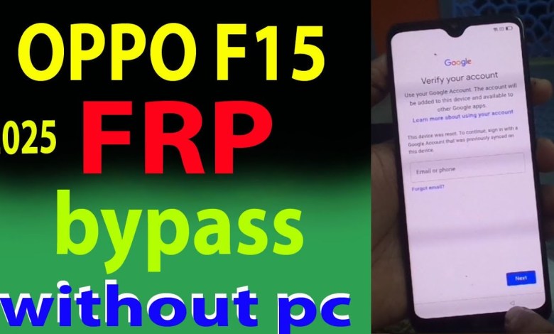 Unlocking the OPPO F15 FRP: Bypass Without a PC in 2025 – Discover the Secrets! Unlocking the OPPO F15 FRP: Bypass Without a PC in 2025 – Discover the Secrets!
