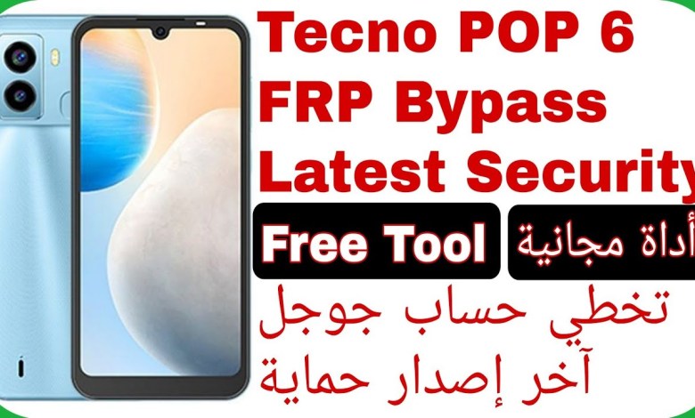 Tecno POP 6 (BE7) FRP Unlock – Free Tool – Latest Tecno POP 6 (BE7) FRP Unlock – Free Tool – Latest