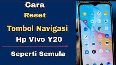 CARA RESET TOMBOL NAVIGASI HP VIVO Y20 SEPERTI SEMULA CARA RESET TOMBOL NAVIGASI HP VIVO Y20 SEPERTI SEMULA