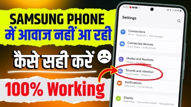 There is no sound in my Samsung phone There is no sound in my Samsung phone