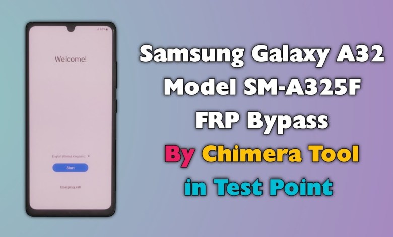 Samsung A32 FRP Bypass Chimera Tool in Test Point Samsung A32 FRP Bypass Chimera Tool in Test Point