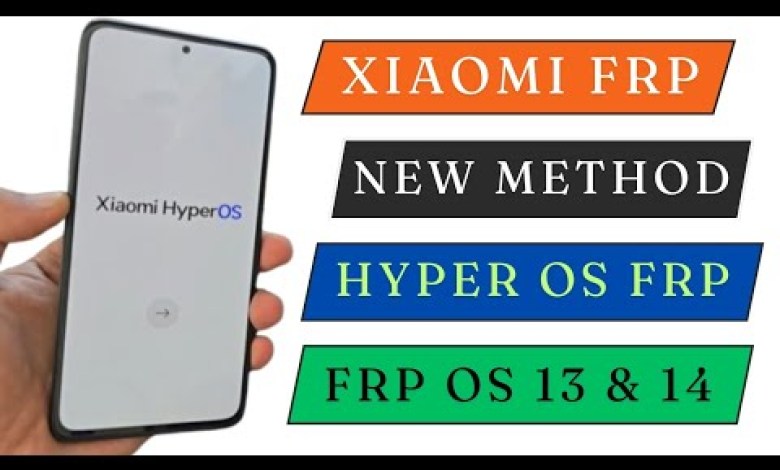 Curious About the Latest HyperOS Version Frp Bypass Solution? Discover it Here! Curious About the Latest HyperOS Version Frp Bypass Solution? Discover it Here!