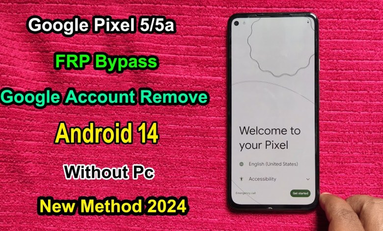 Google Pixel 5/5a FRP Bypass Android 14 | Gmail/Google Google Pixel 5/5a FRP Bypass Android 14 | Gmail/Google