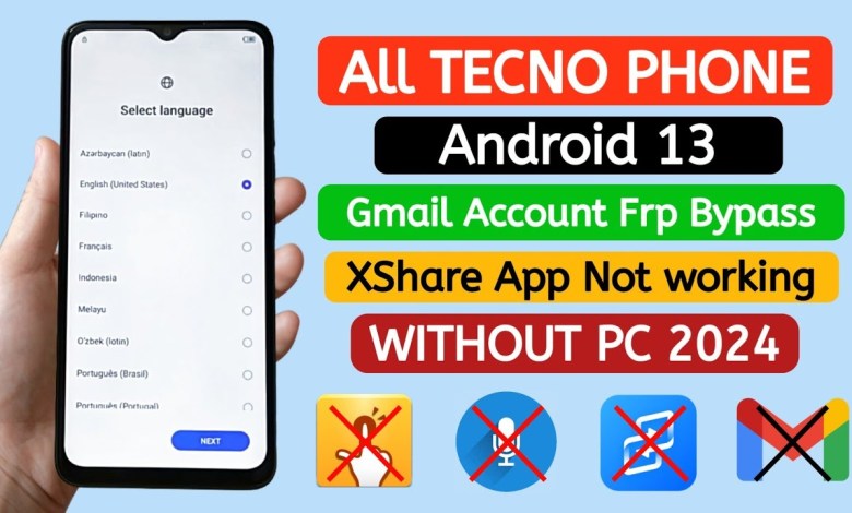 All Tecno Phone Gmail Account Frp bypass ANDROID 13 All Tecno Phone Gmail Account Frp bypass ANDROID 13