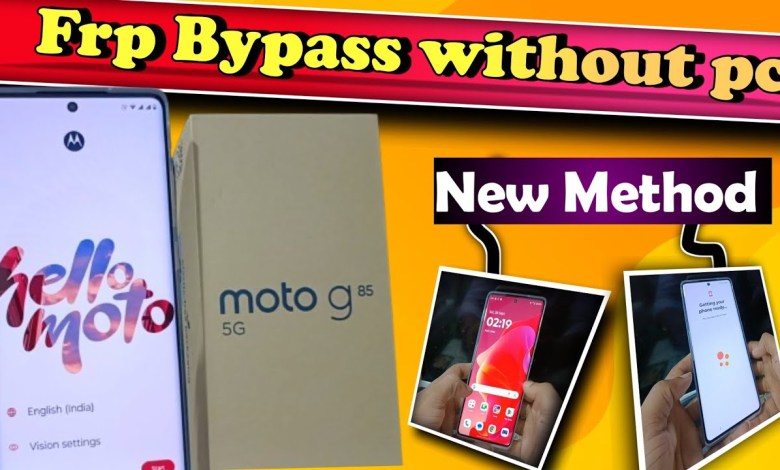 Uncover the Newest Method for Motorola G85 5G Frp Bypass without PC Uncover the Newest Method for Motorola G85 5G Frp Bypass without PC