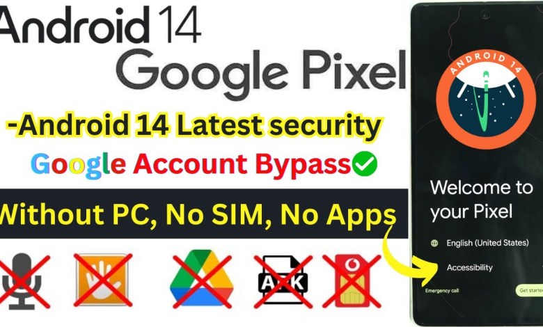 -New Latest Android 14 All Google Pixel FRP Bypass 2024 -New Latest Android 14 All Google Pixel FRP Bypass 2024