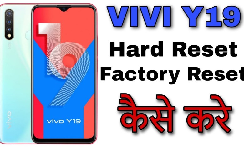Vivo y19 hard reset Vivo y19 factory reset Vivo Vivo y19 hard reset Vivo y19 factory reset Vivo