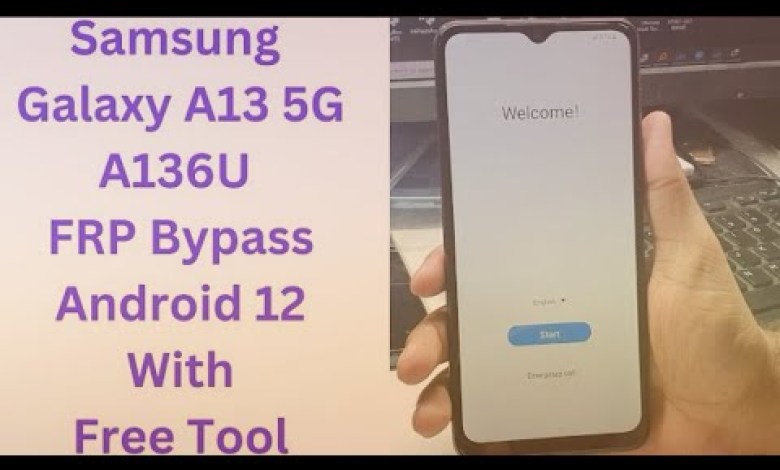 Samsung A13 5G Frp Bypass Android 13 || Samsung Samsung A13 5G Frp Bypass Android 13 || Samsung