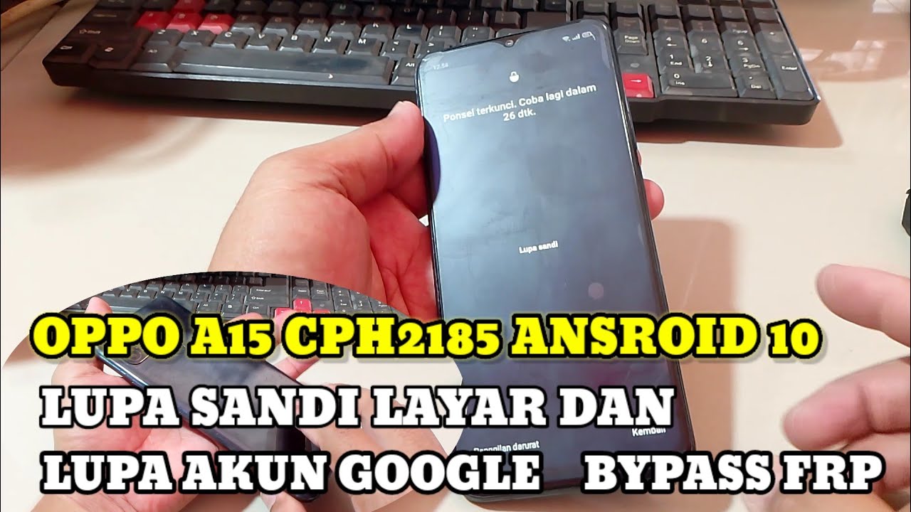 Oppo A15 Cph1285 Android 10 Forgot Password And Google Account Oppo A15 Cph1285 Android 10 Forgot Password And Google Account